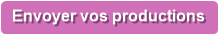Envoyer vos productions
